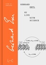 Cover: My Life with Science - GNT Publishing GmbH