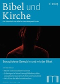 Cover: Bibel und Kirche / Sexualisierte Gewalt in und mit der Bibel - Katholisches Bibelwerk e.V.
