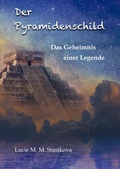 Cover: Der Pyramidenschild - AnamCaraHaus von Asenhain Verlag