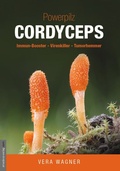 Cover: Powerpilz Cordyceps - Amadeus-Verlag