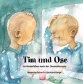 Cover: Tim und Ose - Papierfresserchens MTM-Verlag