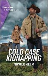 Enlarge image Cover: Cold Case Kidnapping - HARLEQUIN INTRIGUE