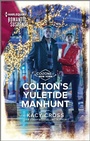 Cover: Colton's Yuletide Manhunt - Harlequin Romantic Suspense