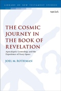 Abbildung von: The Cosmic Journey in the Book of Revelation - T.& T.Clark Ltd