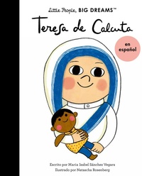 Abbildung von: Teresa de Calcuta (Spanish Edition): Volume 18 - Frances Lincoln Children's Books
