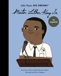 Abbildung von: Martin Luther King Jr. (Spanish Edition): Volume 33 - Frances Lincoln Children's Books