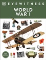 Cover: Eyewitness World War I - DK Children