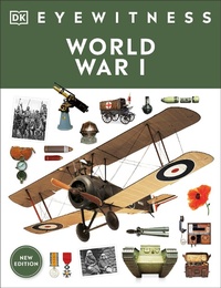 Enlarge image Cover: Eyewitness World War I - DK Children
