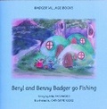 Cover: Beryl and Benny Badger go Fishing - Badger Village Books