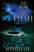 Cover: The Sum of Your Flesh - Ink Raven Press