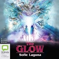 Enlarge image Cover: The Glow - Bolinda Audio Books