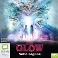 Cover: The Glow - Bolinda Audio Books