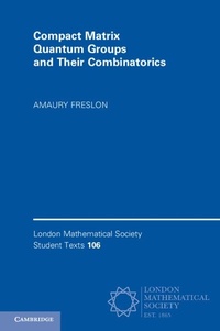 Abbildung von: Compact Matrix Quantum Groups and Their Combinatorics - Cambridge University Press
