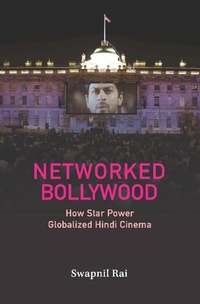 Abbildung von: Networked Bollywood - Cambridge University Press
