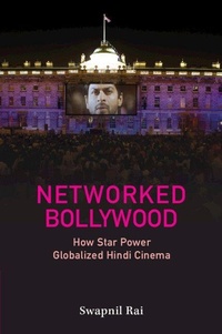 Enlarge image Cover: Networked Bollywood - Cambridge University Press