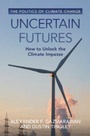 Cover: Uncertain Futures - Cambridge University Press