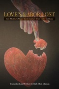 Cover: LOVE'S LABOR LOST - Ruth Ellen Johnson