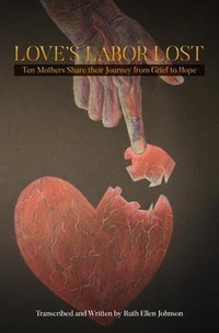 Enlarge image Cover: LOVE'S LABOR LOST - Ruth Ellen Johnson