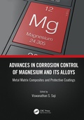 Cover: Advances in Corrosion Control of Magnesium and its Alloys - CRC Press
