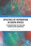 Cover: Spectres of Reparation in South Africa - Routledge