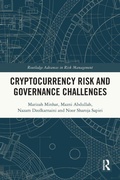 Cover: Cryptocurrency Risk and Governance Challenges - Routledge