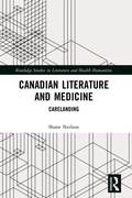 Cover: Canadian Literature and Medicine - Routledge