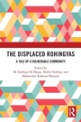 Cover: The Displaced Rohingyas - Routledge India