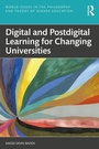 Cover: Digital and Postdigital Learning for Changing Universities - Routledge