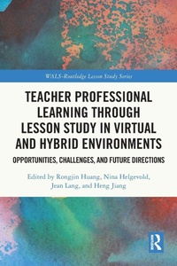 Enlarge image Cover: Teacher Professional Learning through Lesson Study in Virtual and Hybrid Environments - Routledge