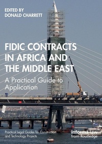 Abbildung von: FIDIC Contracts in Africa and the Middle East - Informa Law