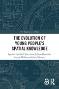 Cover: The Evolution of Young People's Spatial Knowledge - Routledge