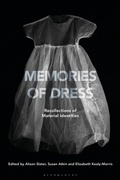 Cover: Memories of Dress - Bloomsbury Visual Arts