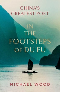 Enlarge image Cover: In the Footsteps of Du Fu - Simon + Schuster LLC