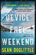 Cover: Device Free Weekend - Grand Central Publishing