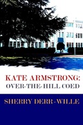 Cover: Kate Armstrong: Over-The-Hill Coes (Those Gals From Minter, WI, #4) - Wings Epress, Inc.