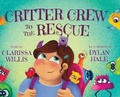 Cover: Critter Crew to the Rescue - Young Dragons