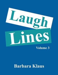 Enlarge image Cover: Laugh Lines - Xlibris Corporation
