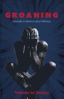 Cover: Groaning - Cascade Books