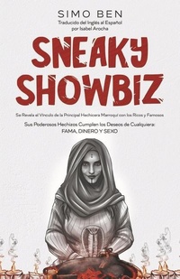 Abbildung von: Sneaky Showbiz - Bookbaby