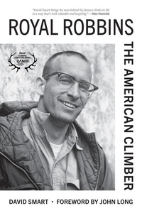 Enlarge image Cover: Royal Robbins - Mountaineers Books