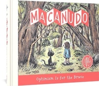 Enlarge image Cover: Macanudo: Optimism Is For the Brave - Fantagraphics
