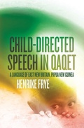 Cover: Child-directed Speech in Qaqet - ANU Press
