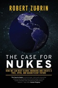 Cover: The Case for Nukes - Polaris Books
