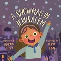 Cover: A Snowman in Jerusalem - Tumbleweed Press