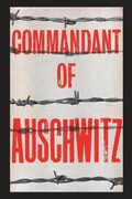 Cover: Commandant of Auschwitz - Must Have Books