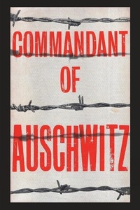 Enlarge image Cover: Commandant of Auschwitz - Must Have Books