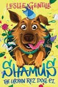 Cover: Shamus the Urban Rez Dog, P.I. - Cormorant Books,Canada
