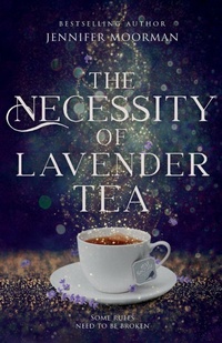 Enlarge image Cover: The Necessity of Lavender Tea - Full Moon Press