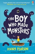 Cover: The Boy Who Made Monsters - Usborne Publishing Ltd