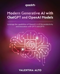 Cover: Modern Generative AI with ChatGPT and OpenAI Models - Packt Publishing